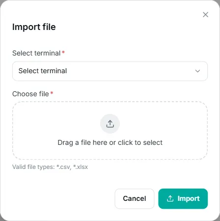 the Import file window, with the terminal selector and the file upload area.
