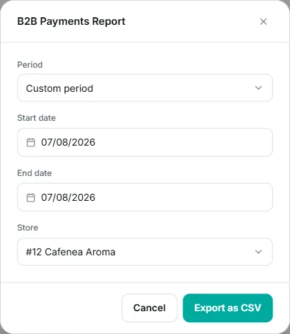 the B2B Payments Report window, with the period selector and the store selector.