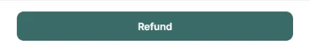 the details panel with the active Refund button, at the bottom.