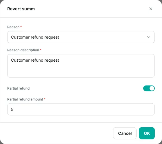 the Revert summ window, with the reason selected, the description filled in, and the Partial refund toggle on, with the amount field visible.