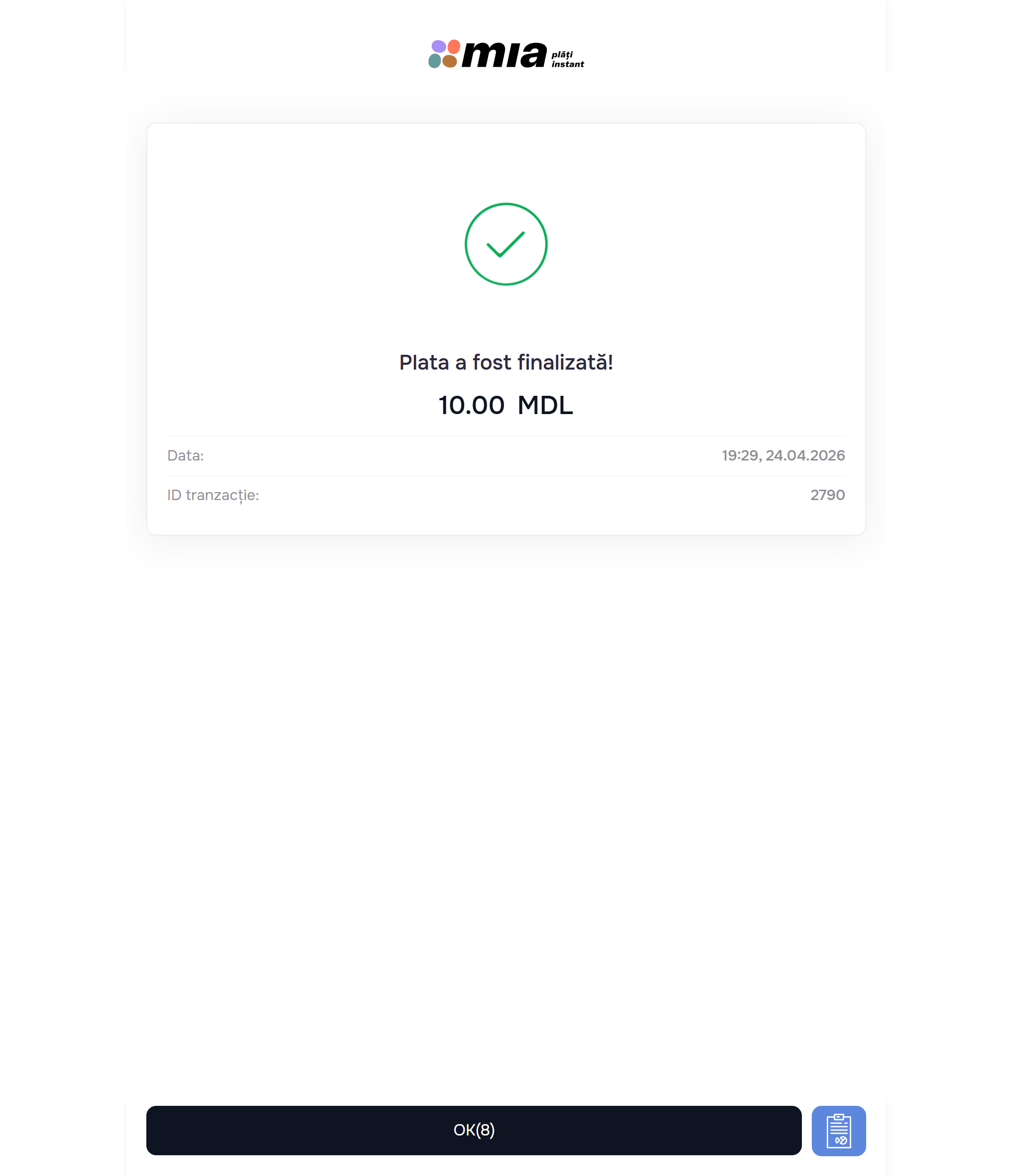 Payment confirmation “Payment completed!” + 10.00 MDL + OK(8) + receipt