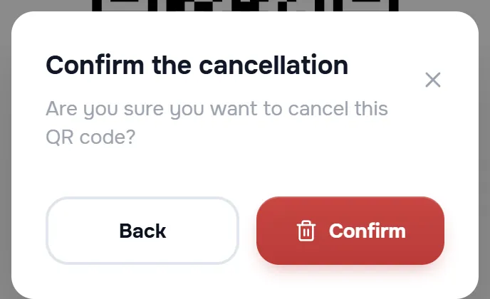 the dynamic-QR cancellation confirmation window — “Confirm the cancellation”, the Back / Confirm buttons.