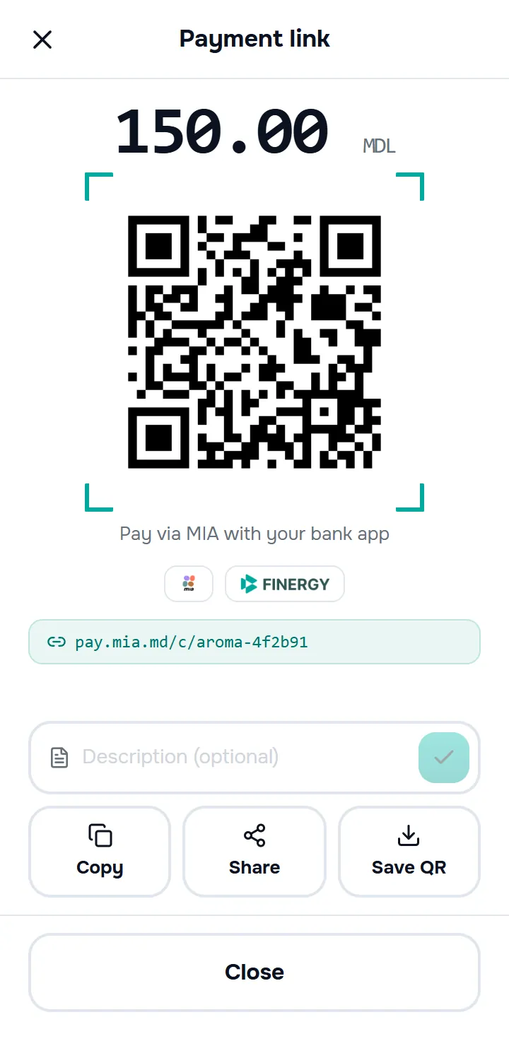 the payment link screen — the amount, the card with the QR, the shortened link, the “Description (optional)” field, the three “Copy” / “Share” / “Save QR” buttons, the “Close” button at the bottom.